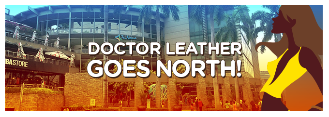 Doctor Leather goes North!